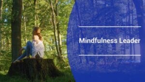 เข็มทิศชีวิตผู้นำแห่งสติ (Mindfulness Leader Compass)